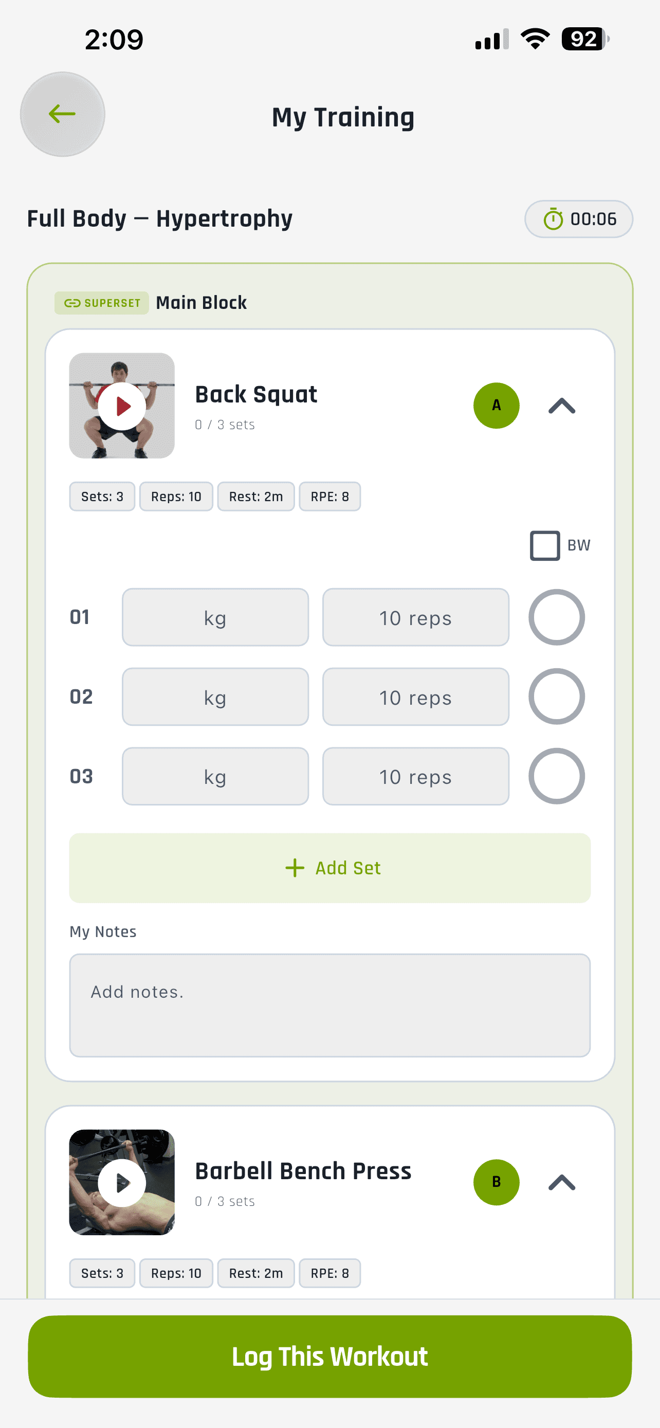 App: Session view — log reps and weight, complete at your own pace